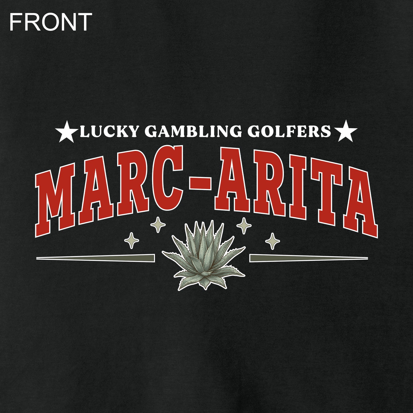 Lucky Gambling Golfers, Marc-Arita, Fan Favorite™ T-Shirt
